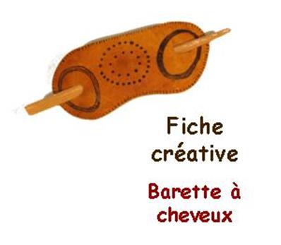 Fiche créative Barette à Cheveux